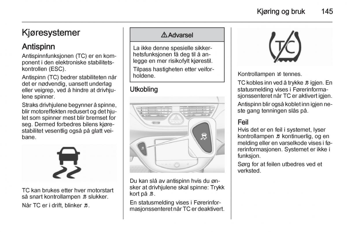 Opel Corsa D bruksanvisningen / page 147