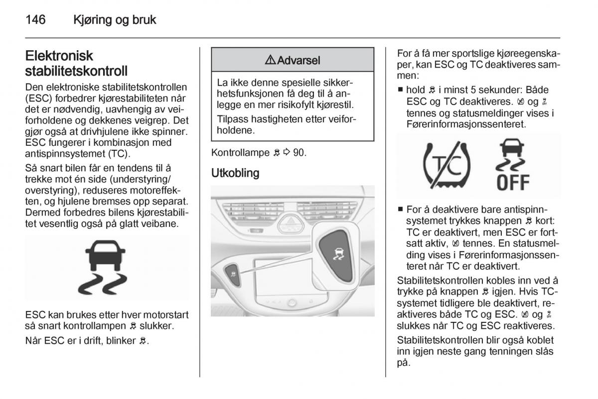 Opel Corsa D bruksanvisningen / page 148