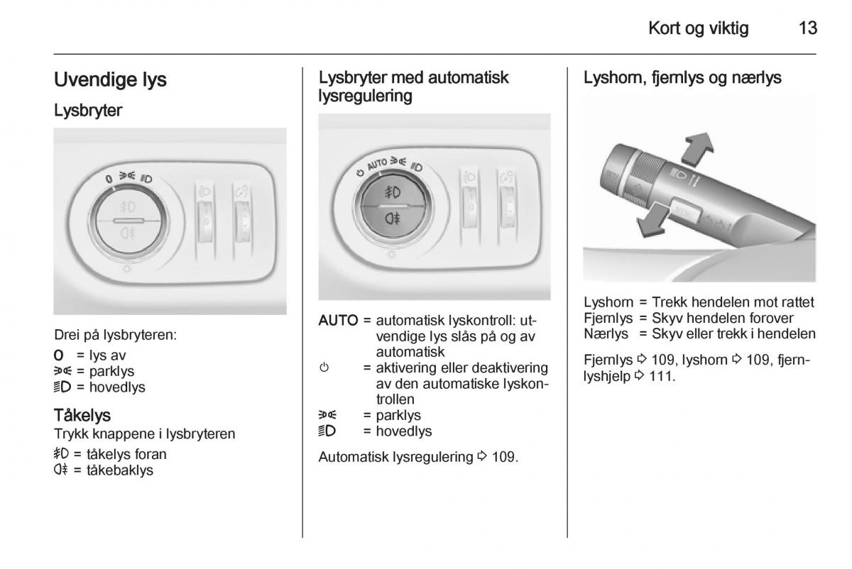 Opel Corsa D bruksanvisningen / page 15