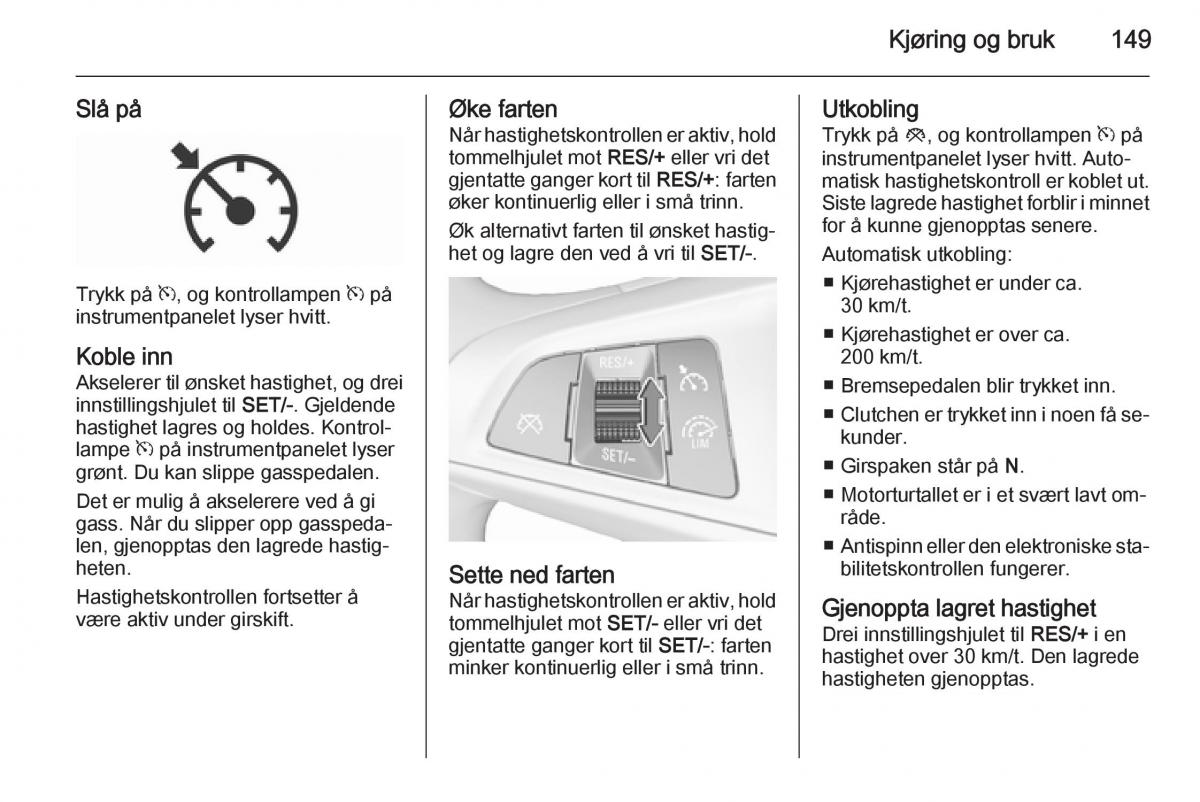 Opel Corsa D bruksanvisningen / page 151