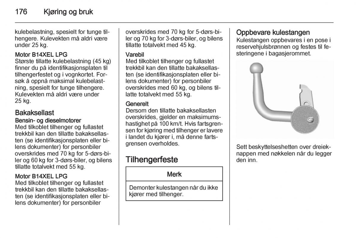 Opel Corsa D bruksanvisningen / page 178