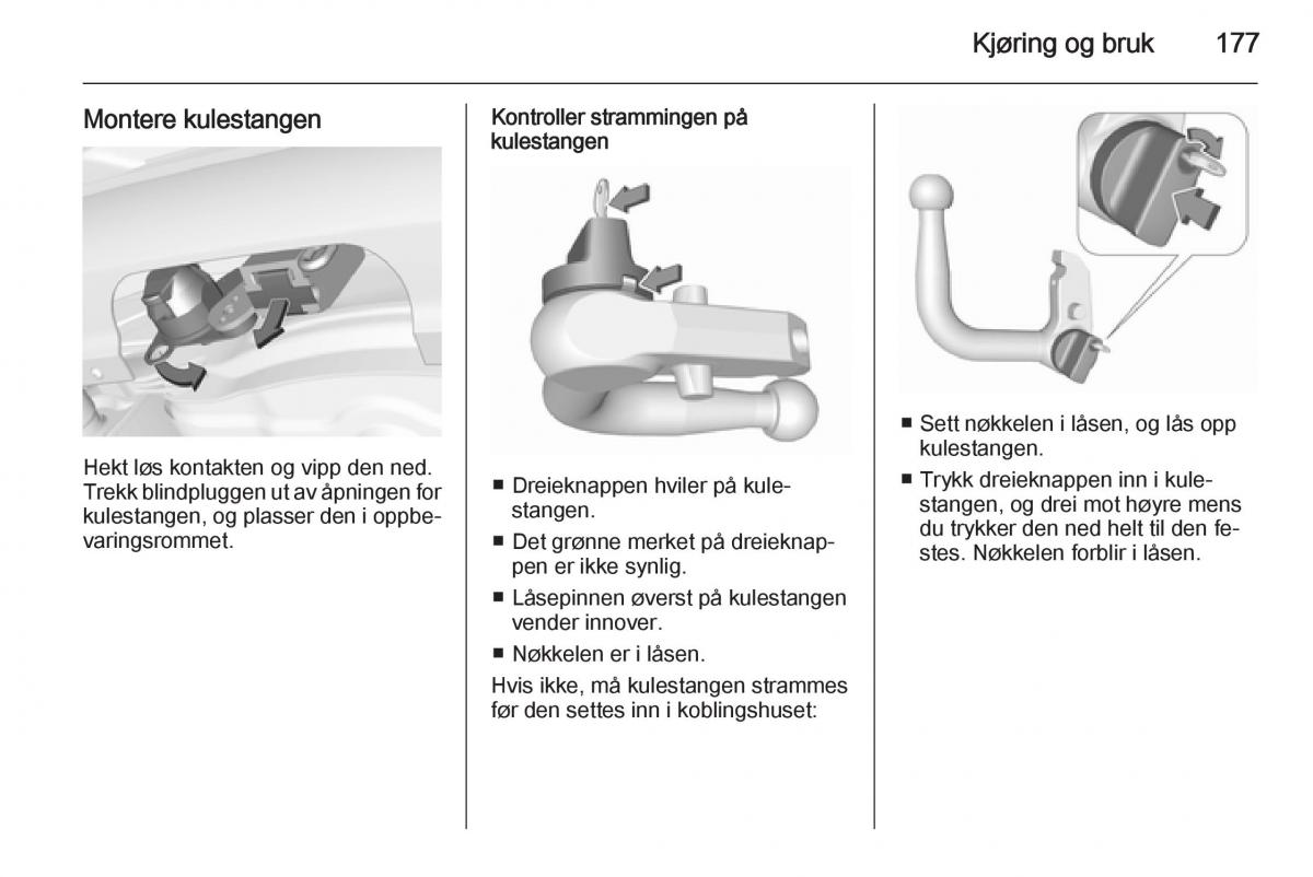 Opel Corsa D bruksanvisningen / page 179