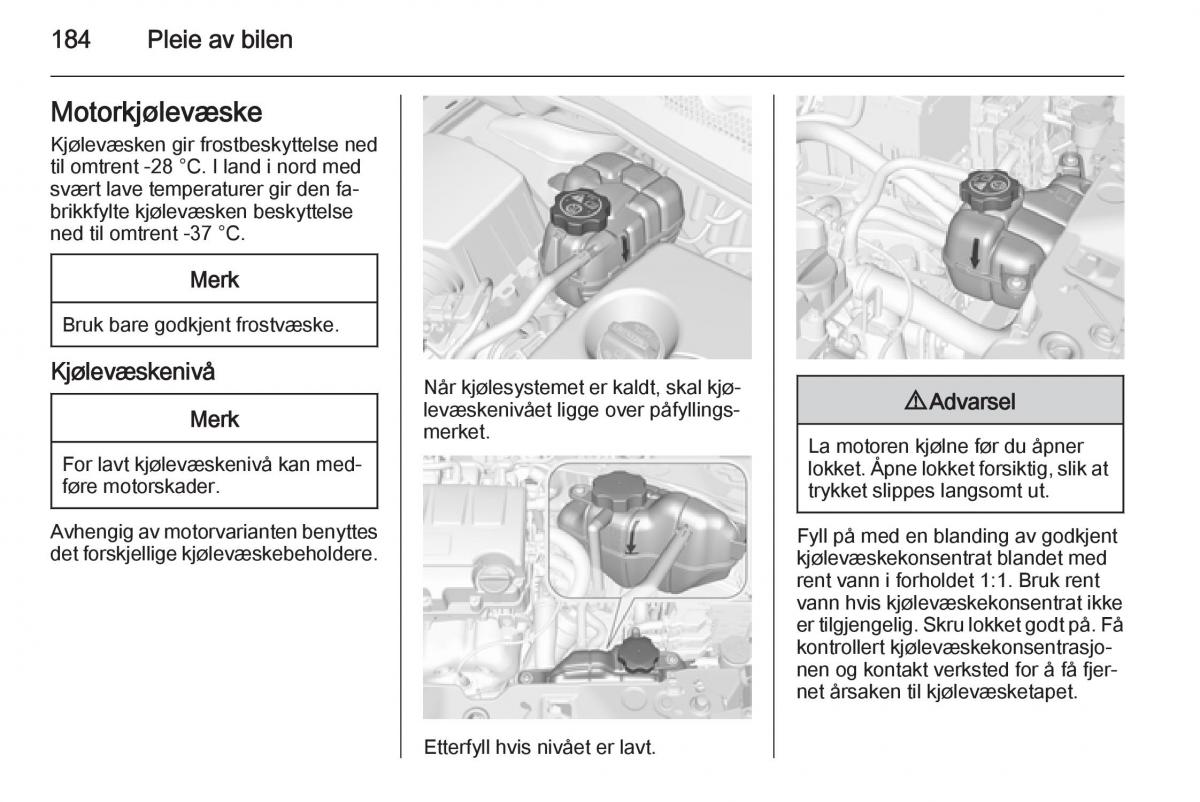 Opel Corsa D bruksanvisningen / page 186