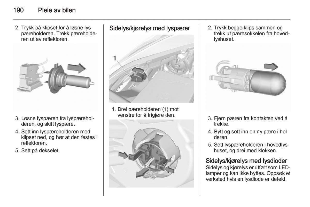 Opel Corsa D bruksanvisningen / page 192