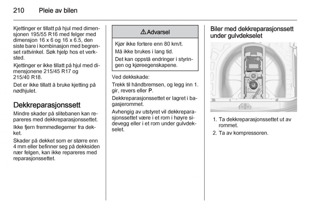 Opel Corsa D bruksanvisningen / page 212