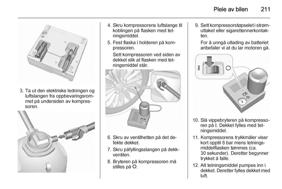 Opel Corsa D bruksanvisningen / page 213