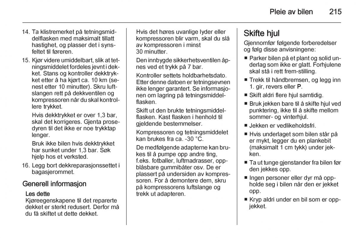 Opel Corsa D bruksanvisningen / page 217