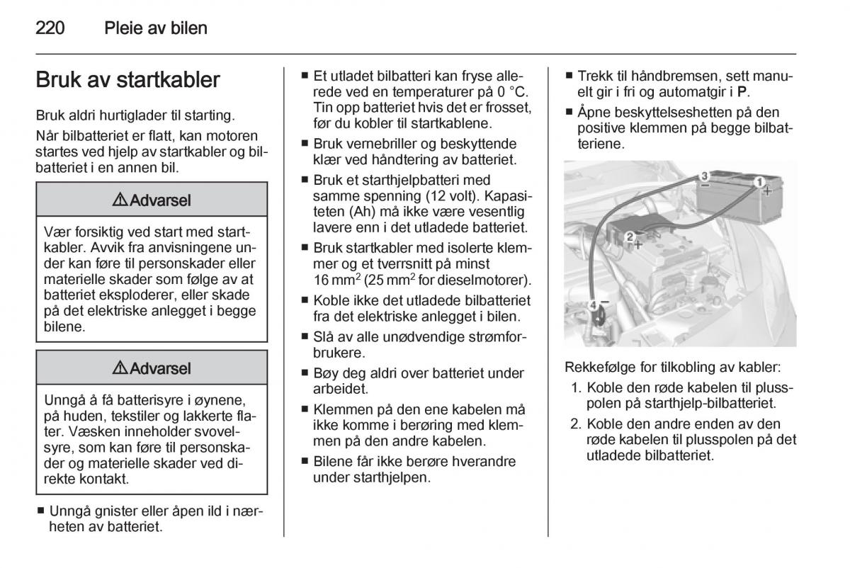 Opel Corsa D bruksanvisningen / page 222