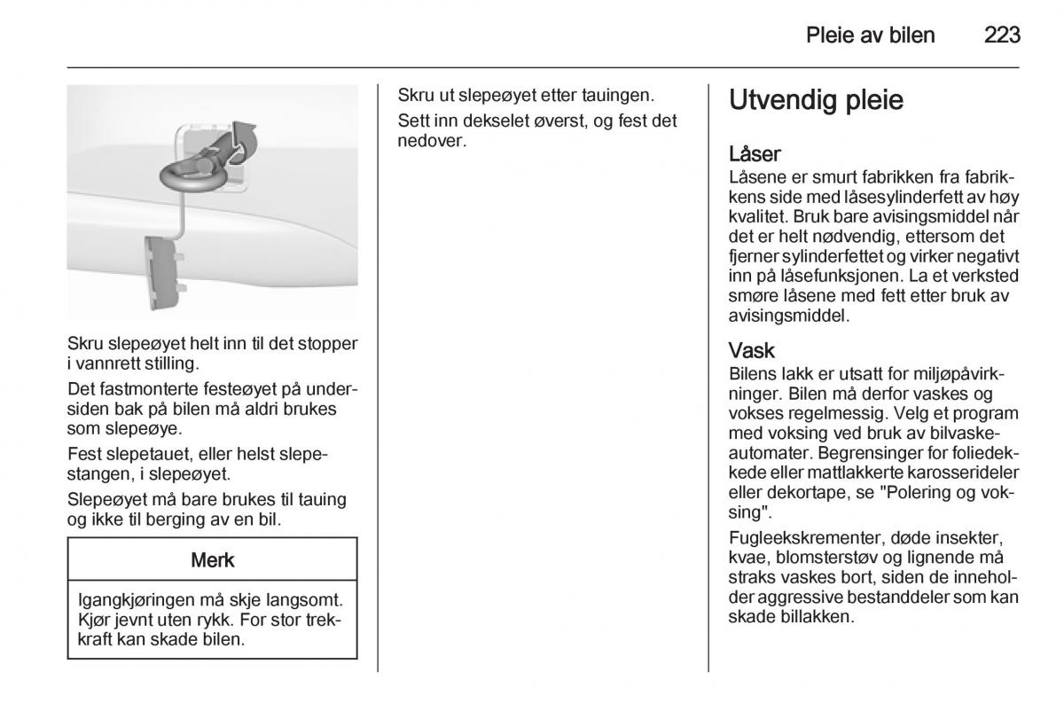 Opel Corsa D bruksanvisningen / page 225