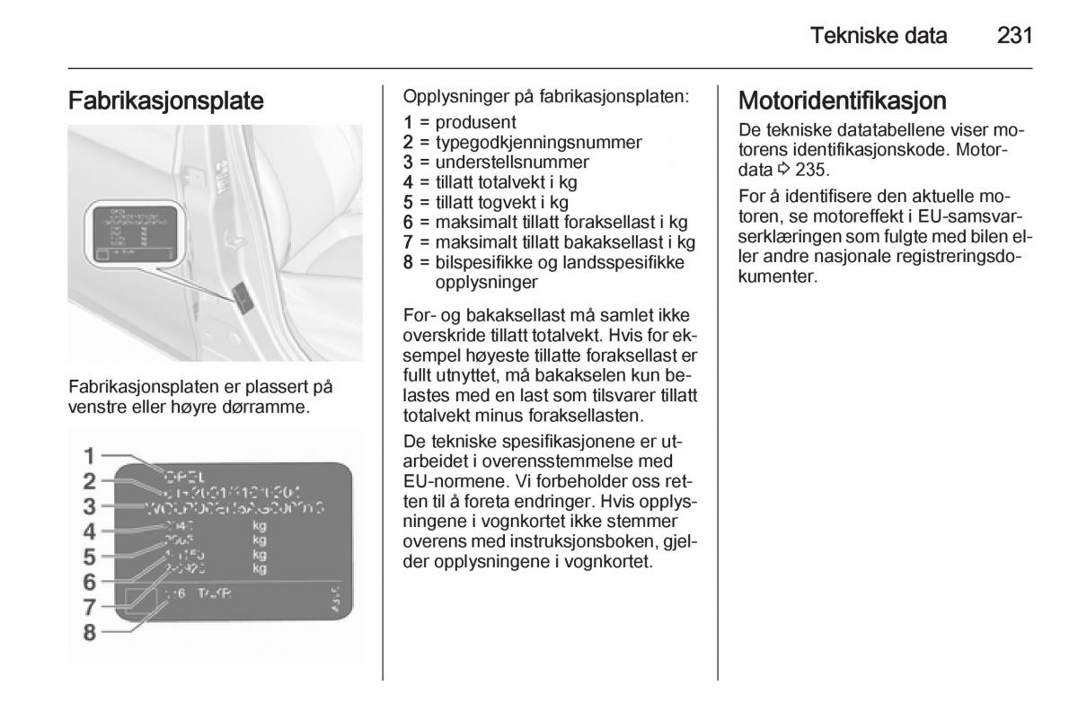 Opel Corsa D bruksanvisningen / page 233