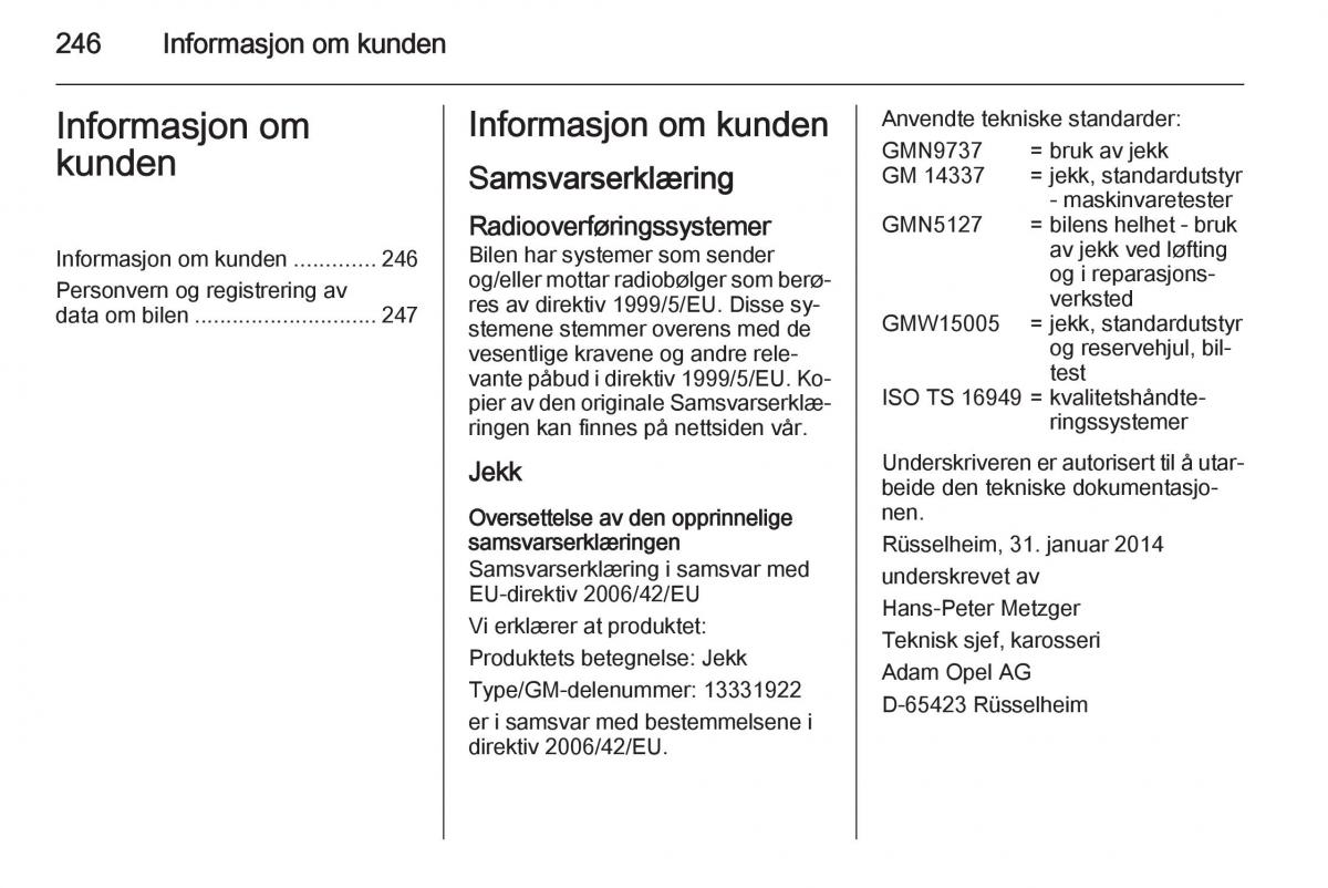 Opel Corsa D bruksanvisningen / page 248