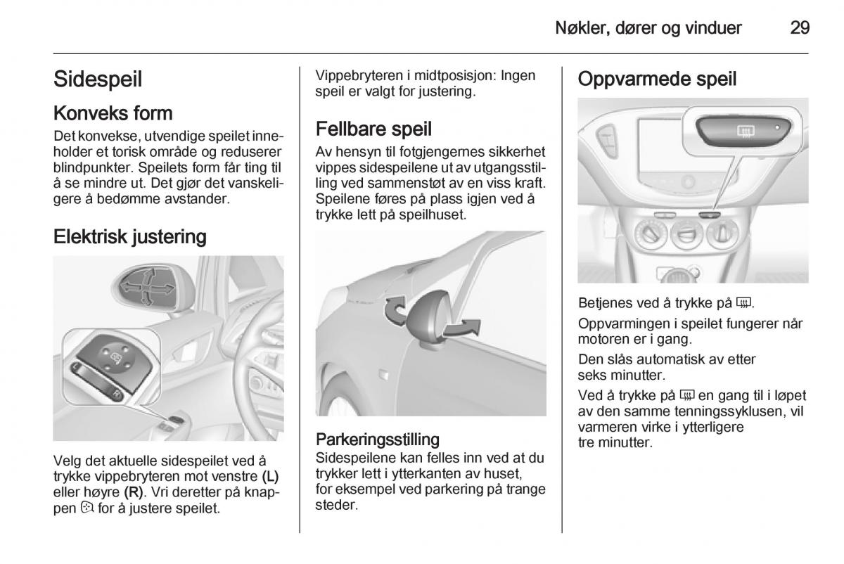 Opel Corsa D bruksanvisningen / page 31