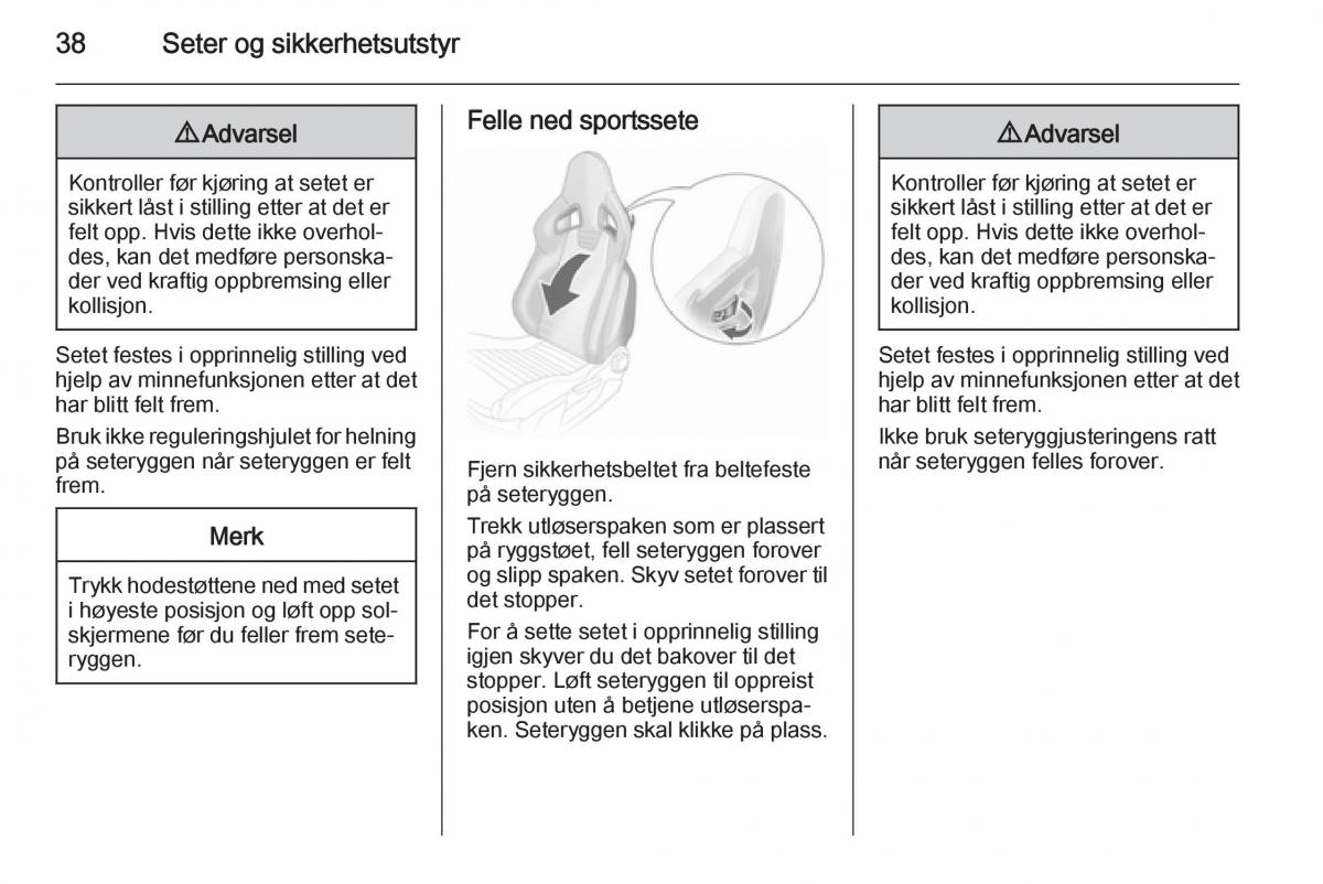 Opel Corsa D bruksanvisningen / page 40