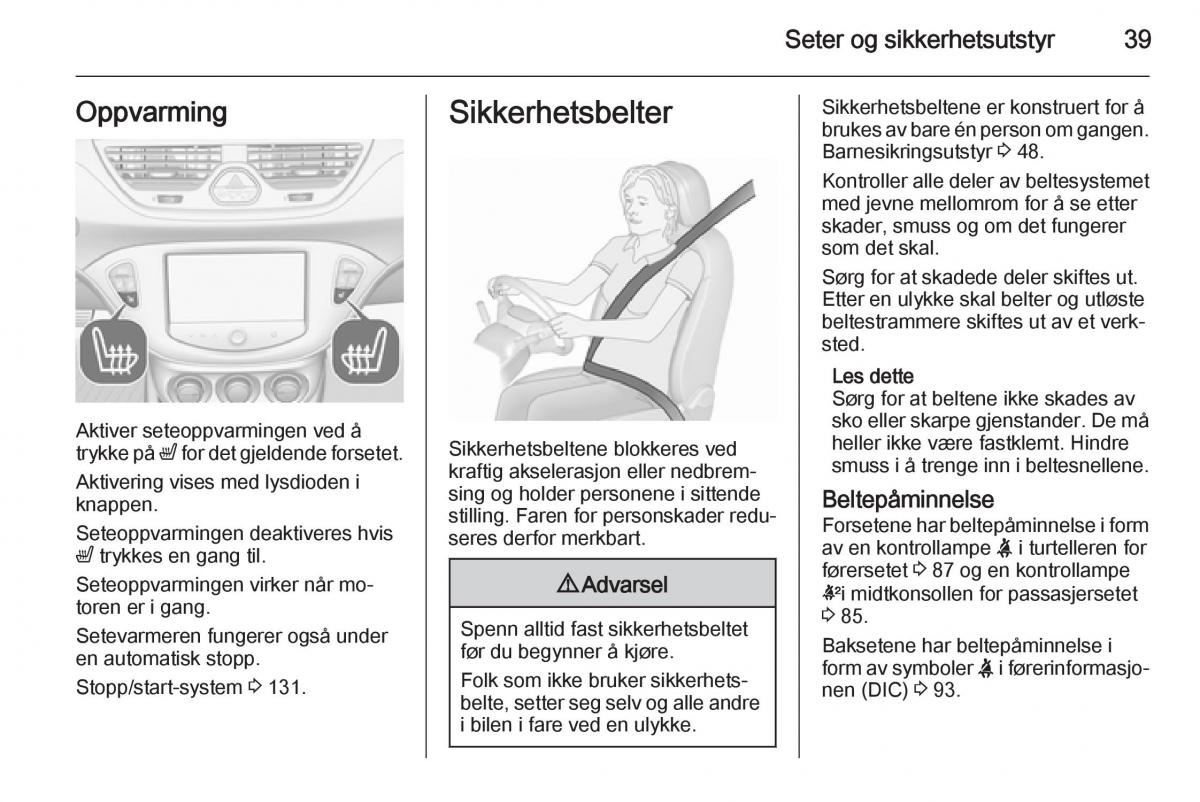 Opel Corsa D bruksanvisningen / page 41