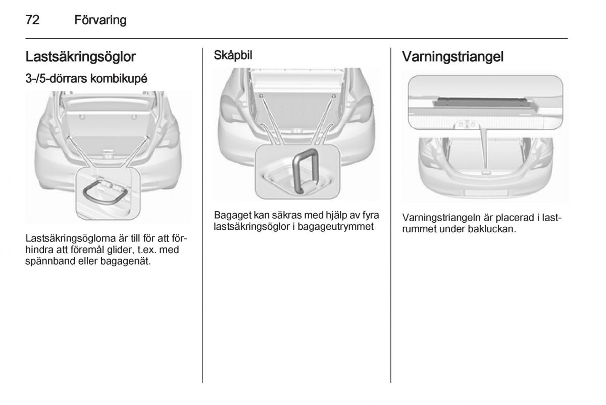 Opel Corsa D instruktionsbok / page 74