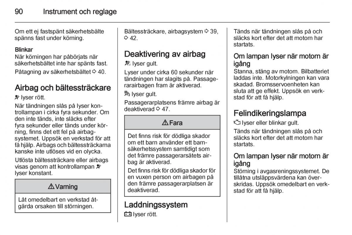 Opel Corsa D instruktionsbok / page 92