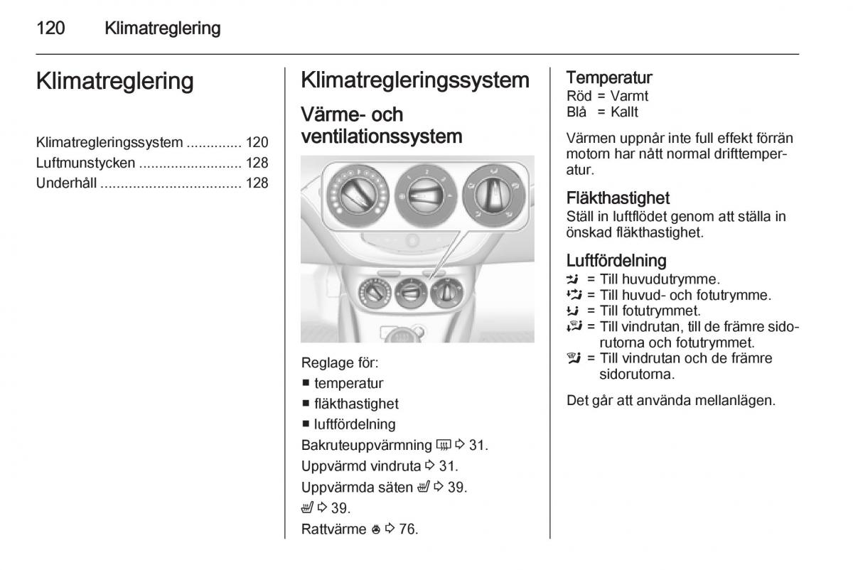 Opel Corsa D instruktionsbok / page 122