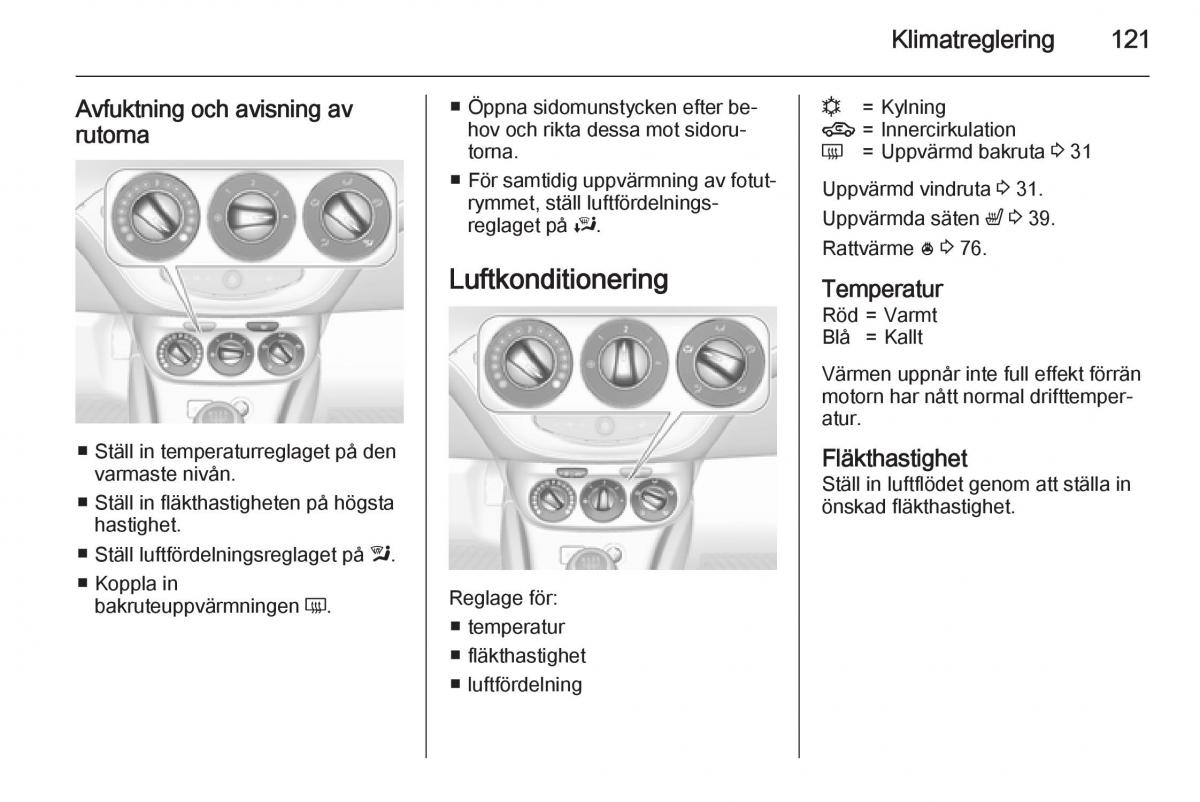 Opel Corsa D instruktionsbok / page 123