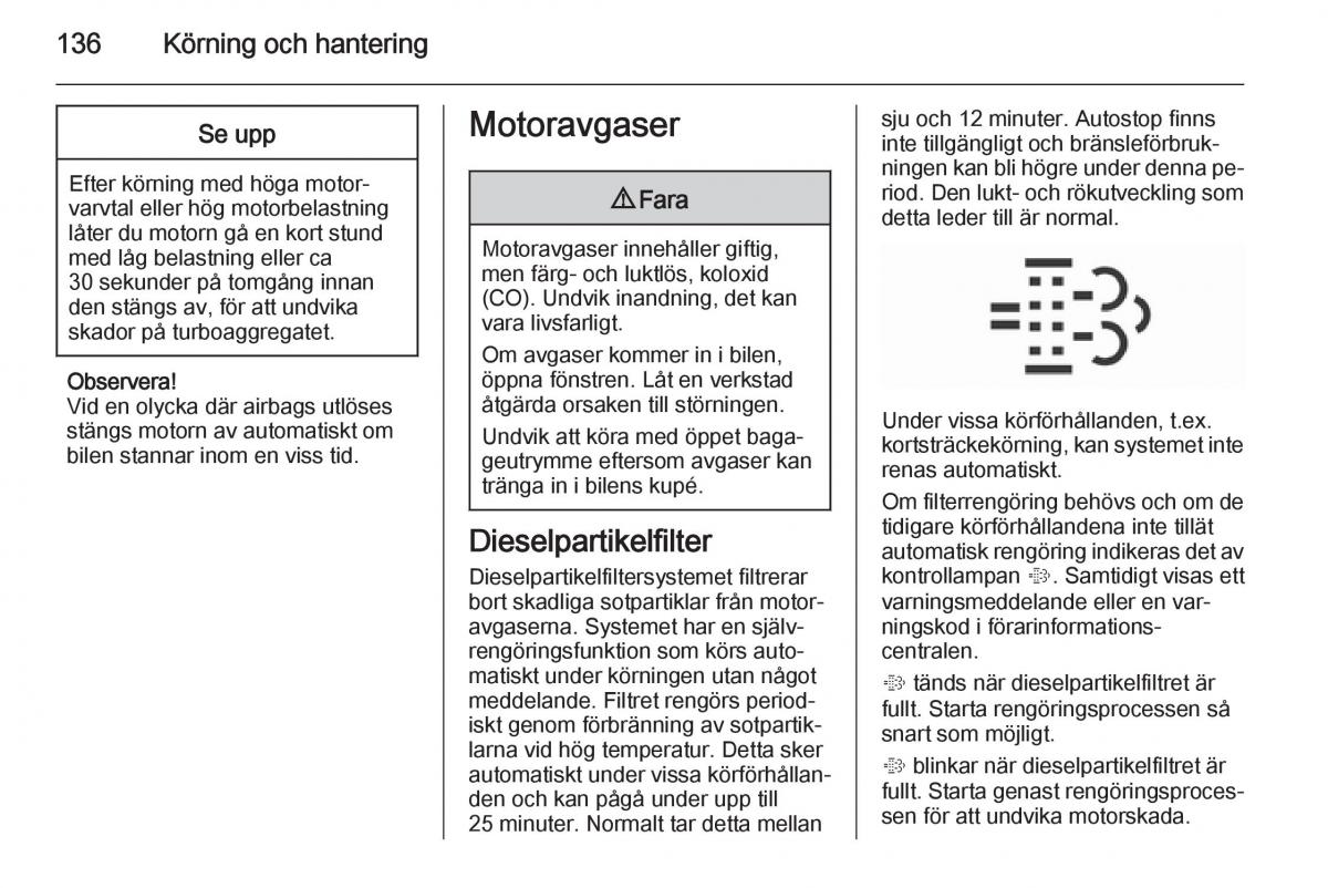 Opel Corsa D instruktionsbok / page 138