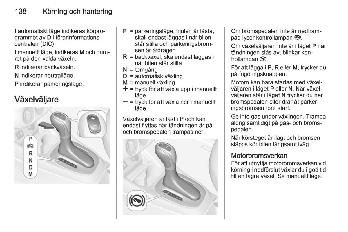 Opel Corsa D instruktionsbok / page 140