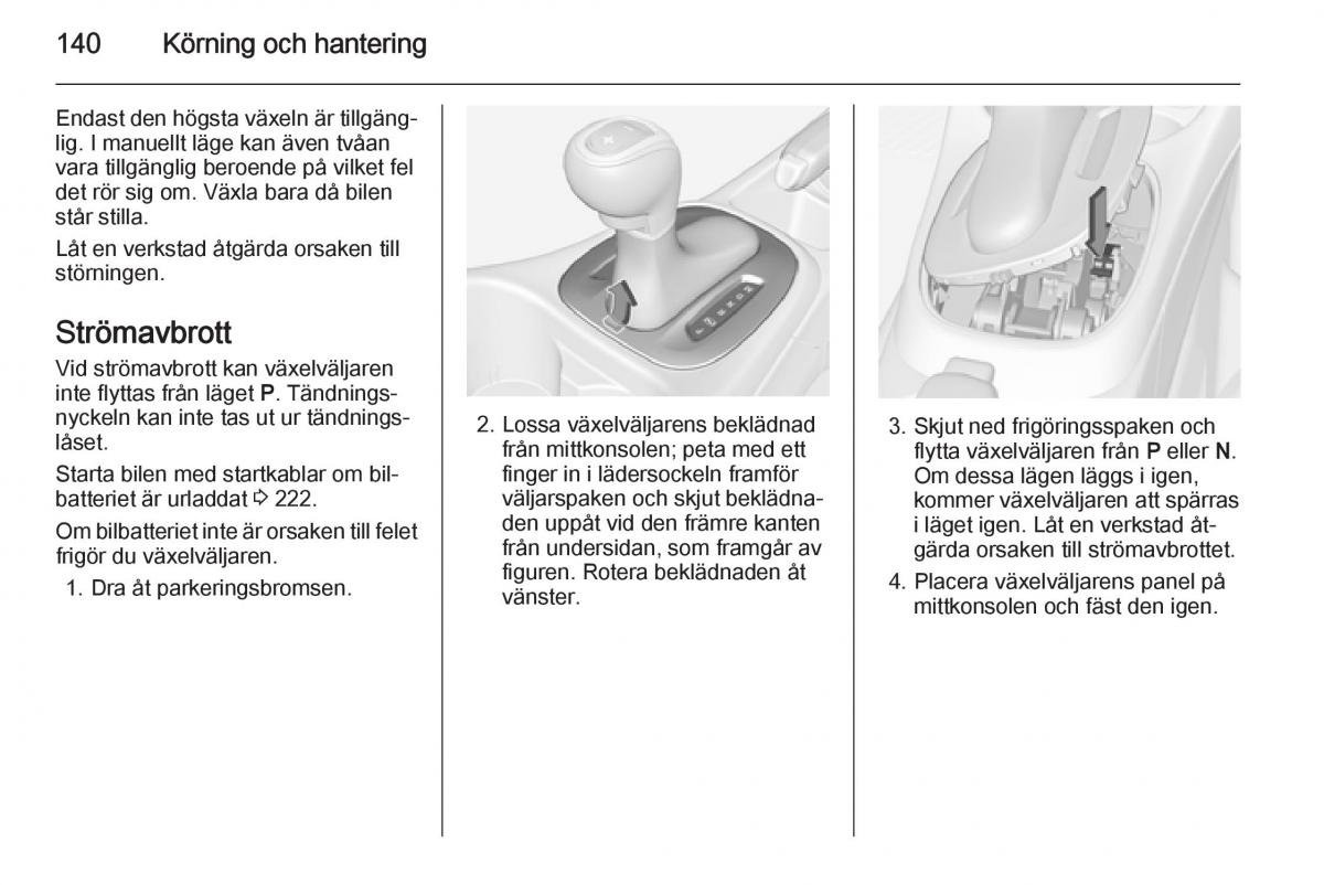 Opel Corsa D instruktionsbok / page 142