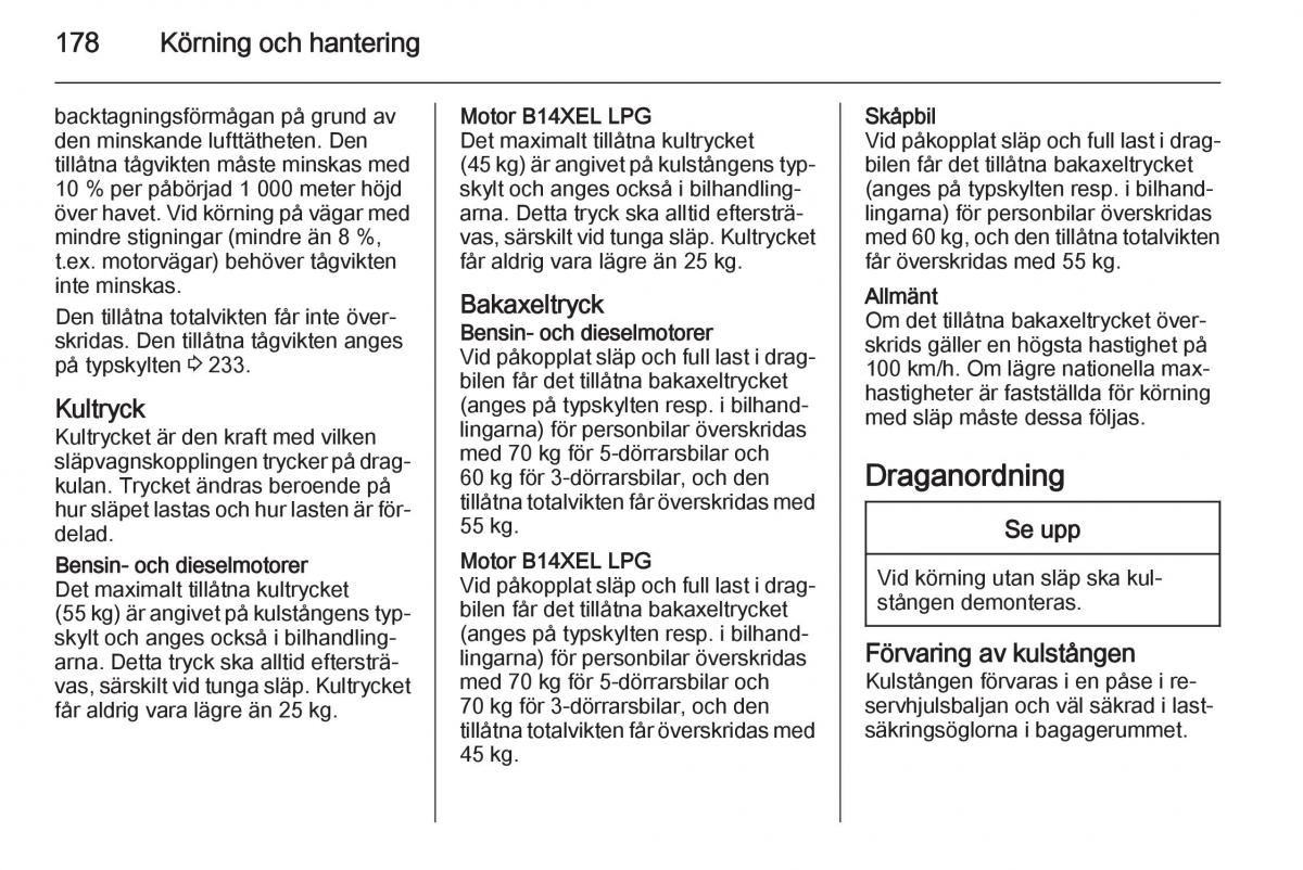 Opel Corsa D instruktionsbok / page 180