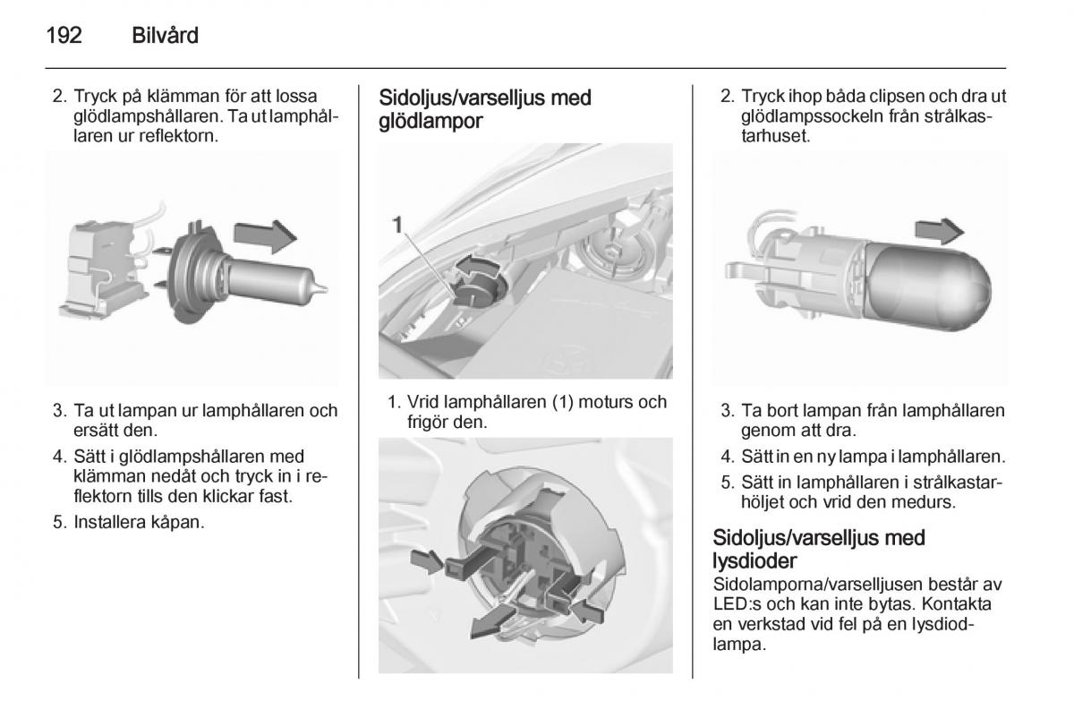 Opel Corsa D instruktionsbok / page 194