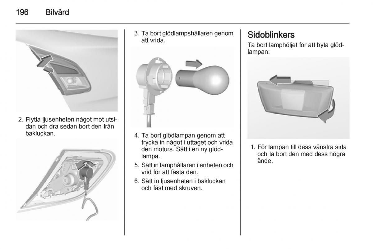 Opel Corsa D instruktionsbok / page 198