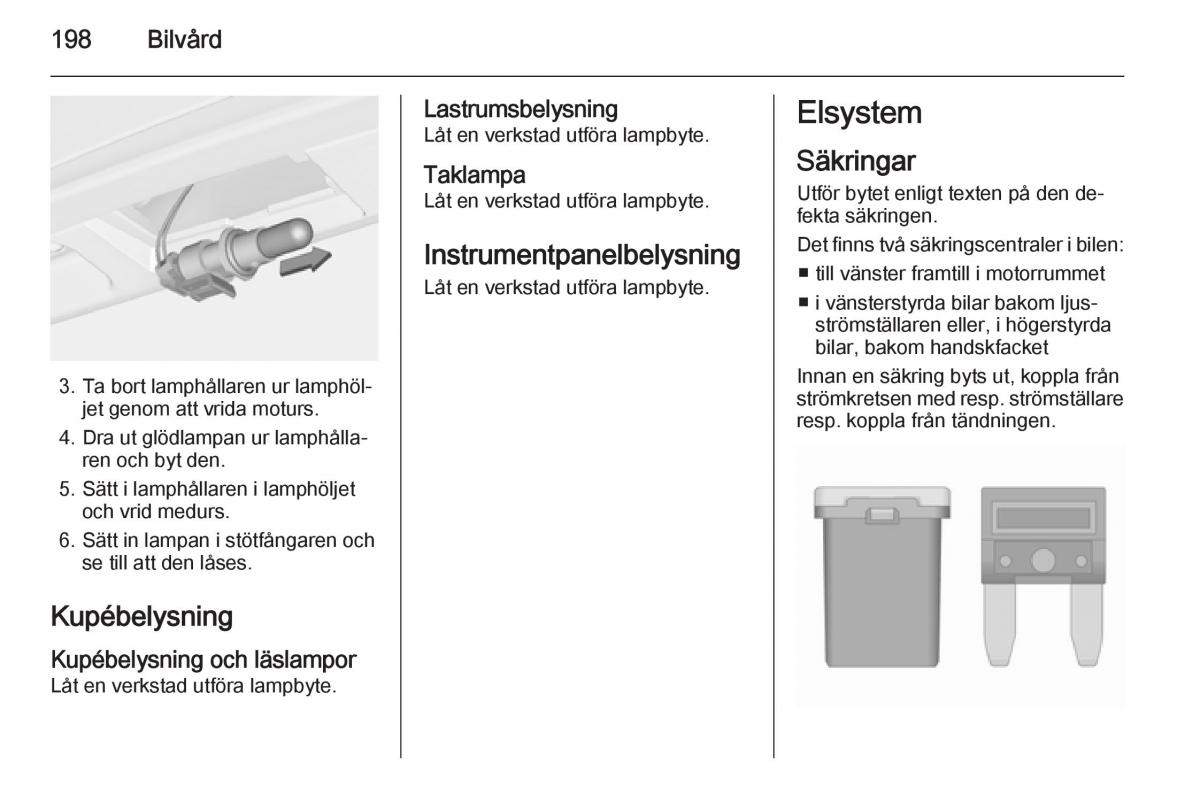 Opel Corsa D instruktionsbok / page 200