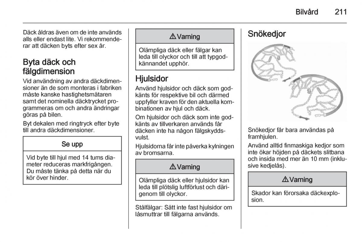 Opel Corsa D instruktionsbok / page 213