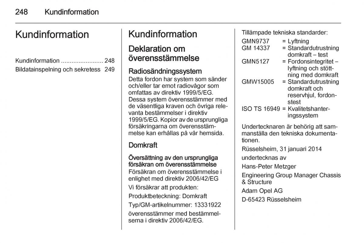 Opel Corsa D instruktionsbok / page 250