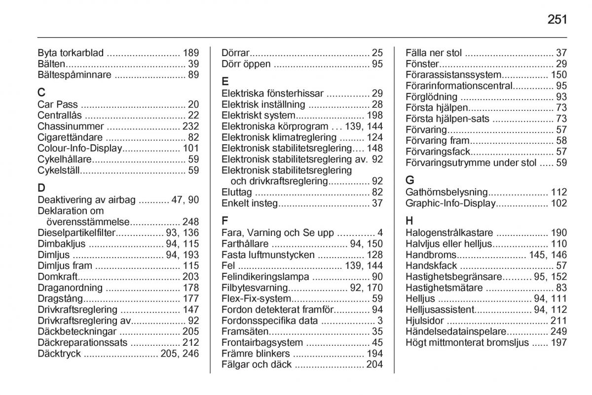 Opel Corsa D instruktionsbok / page 253