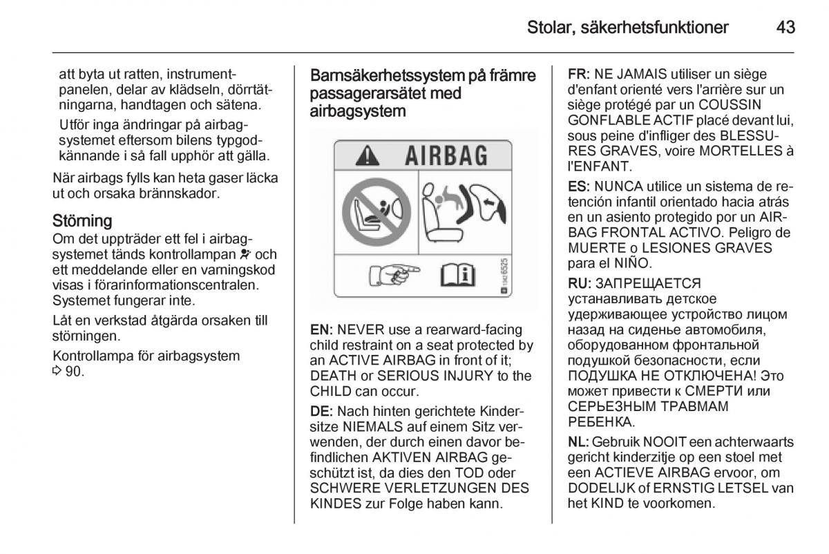 Opel Corsa D instruktionsbok / page 45
