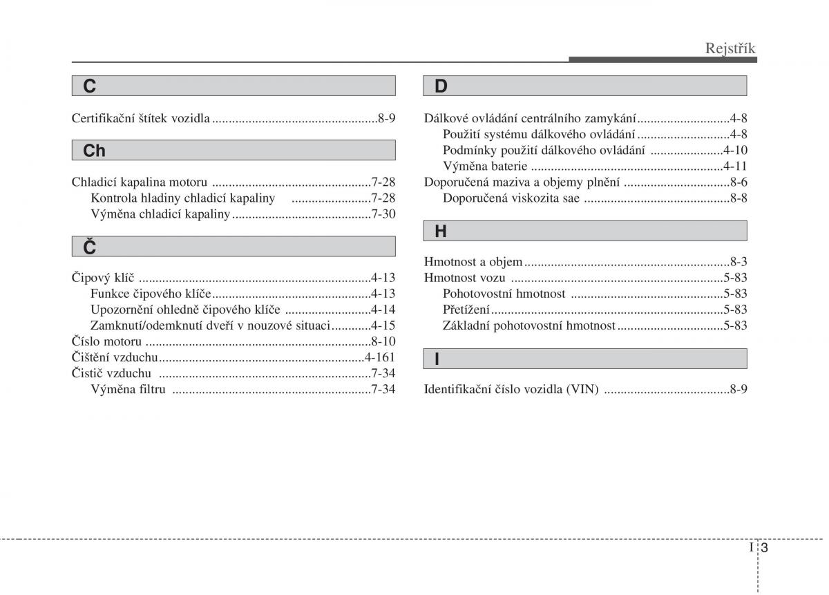 KIA Carens III 3 navod k obsludze / page 661