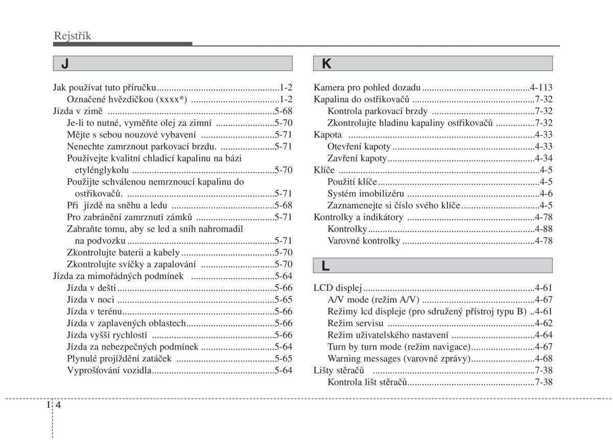 KIA Carens III 3 navod k obsludze / page 662