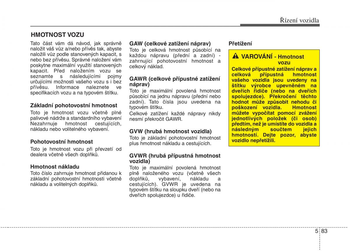 KIA Carens III 3 navod k obsludze / page 509