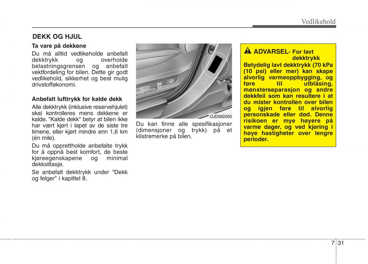 KIA Carens III 3 bruksanvisningen / page 557