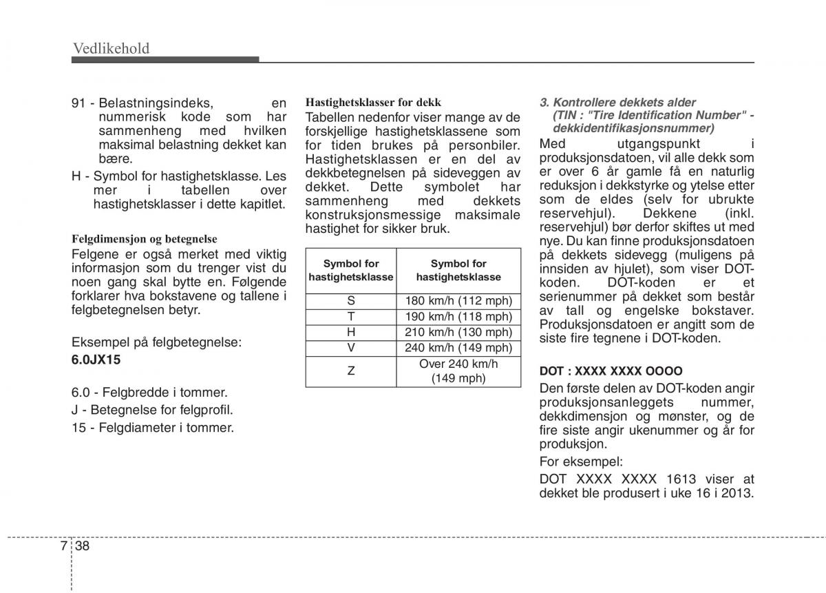 KIA Carens III 3 bruksanvisningen / page 564