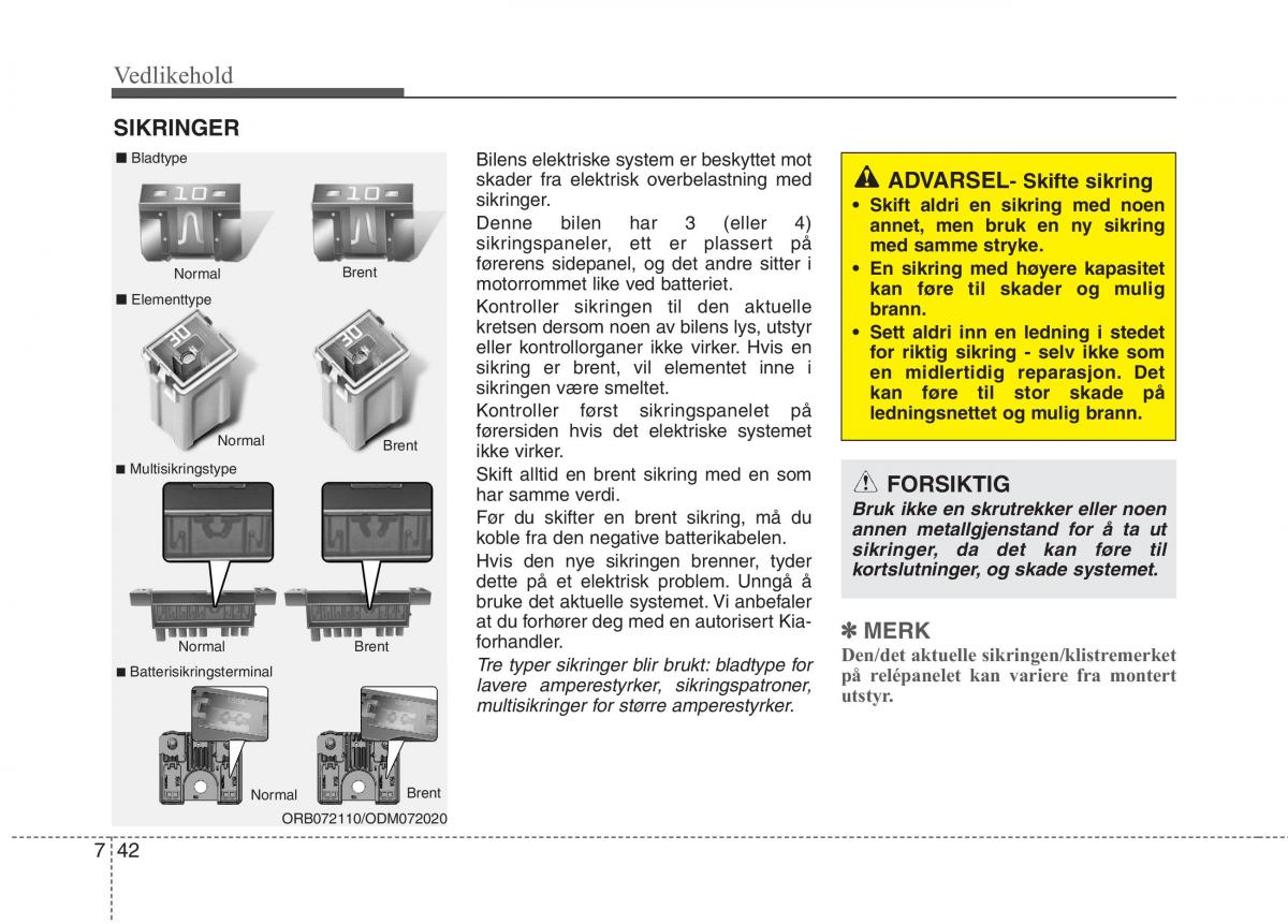 KIA Carens III 3 bruksanvisningen / page 568