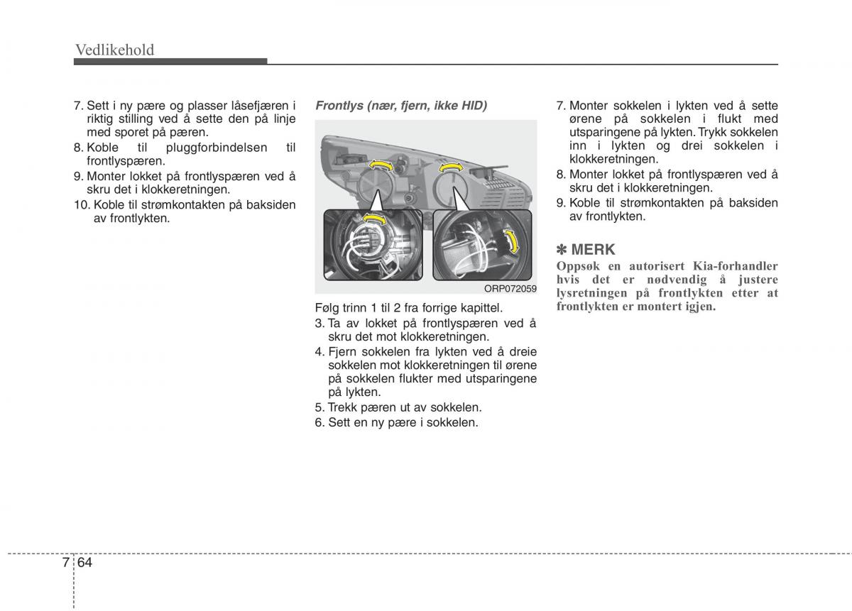 KIA Carens III 3 bruksanvisningen / page 590