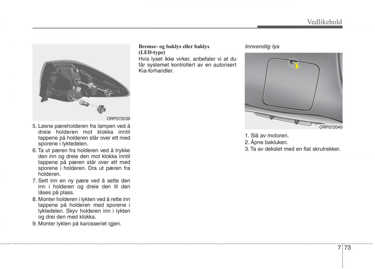 KIA Carens III 3 bruksanvisningen / page 599