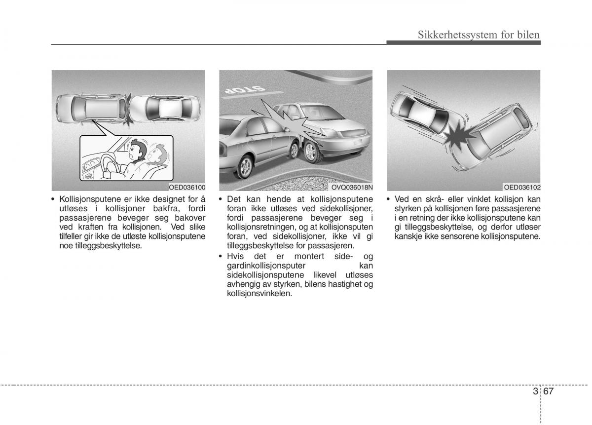 KIA Carens III 3 bruksanvisningen / page 83