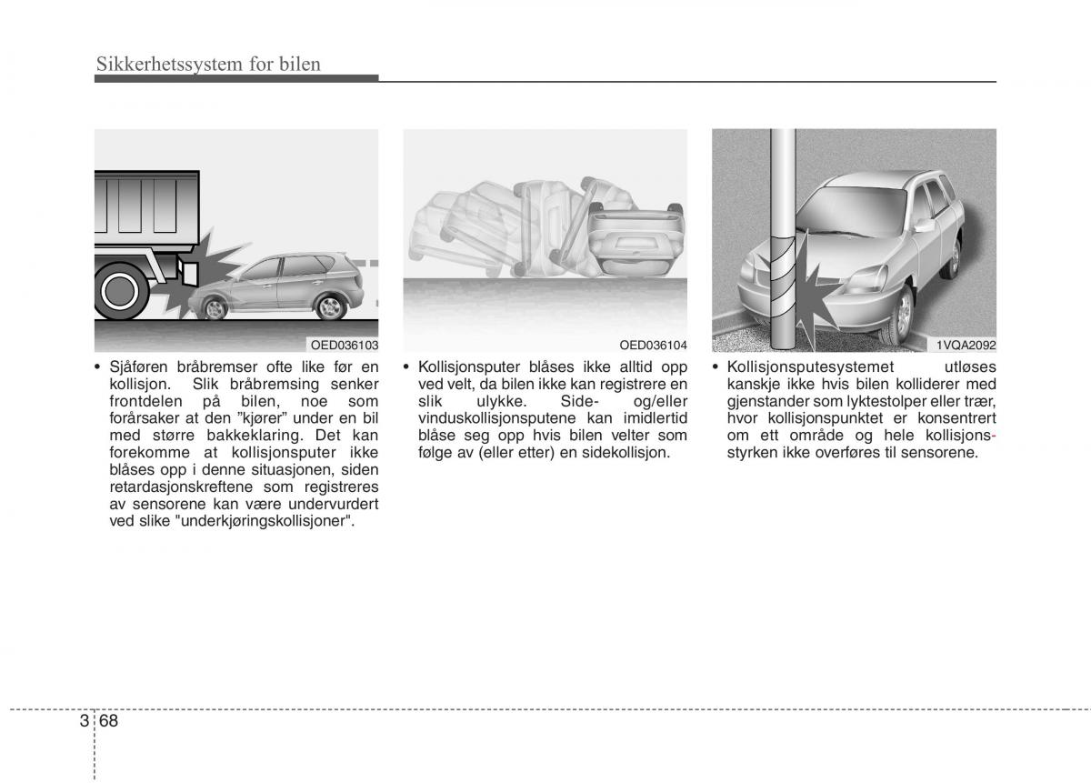 KIA Carens III 3 bruksanvisningen / page 84