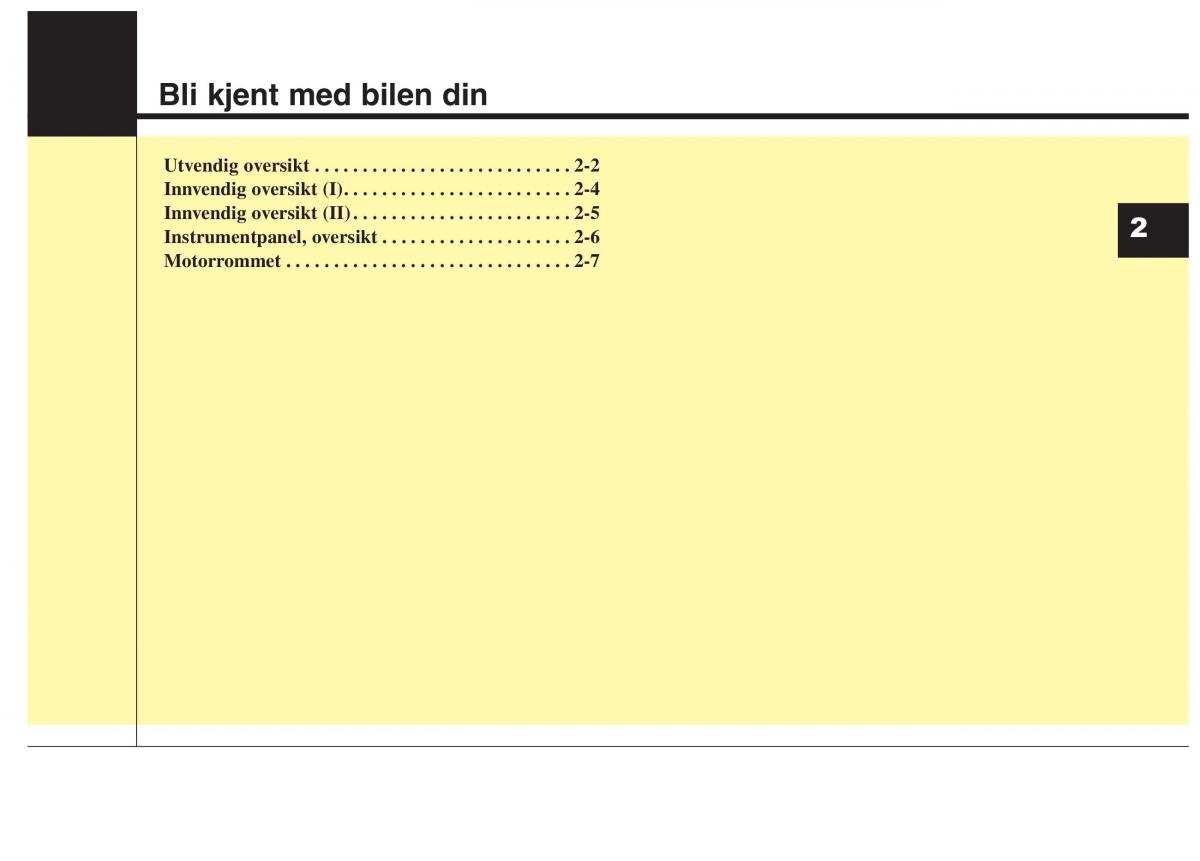 KIA Carens III 3 bruksanvisningen / page 10