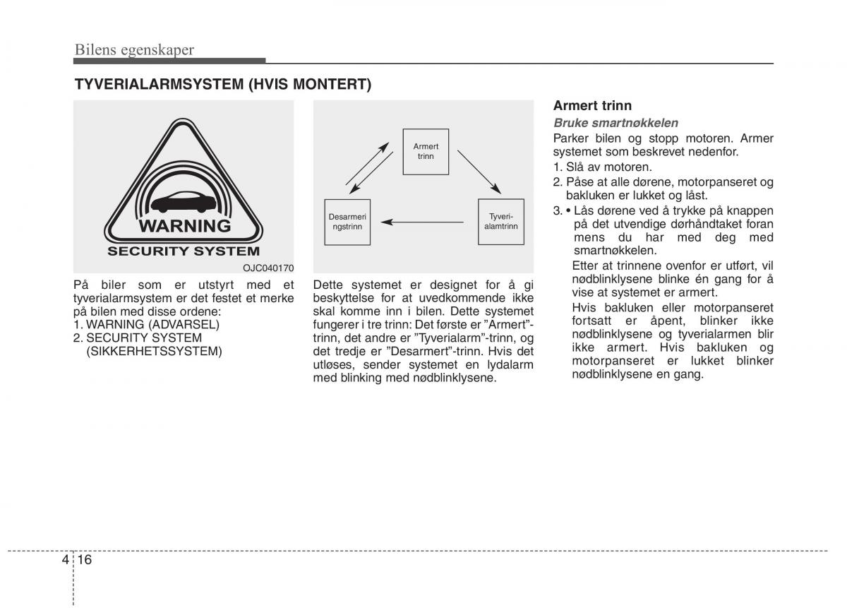 KIA Carens III 3 bruksanvisningen / page 103