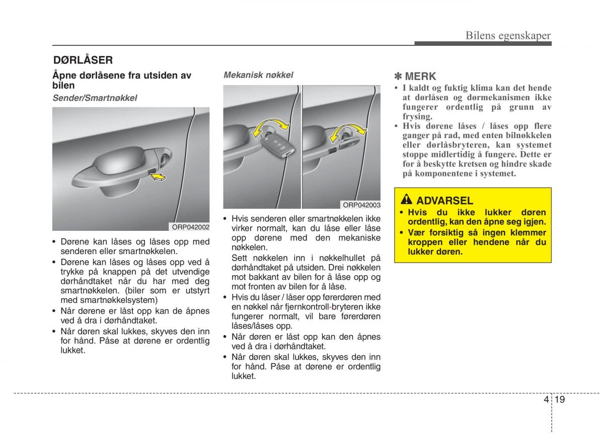 KIA Carens III 3 bruksanvisningen / page 106