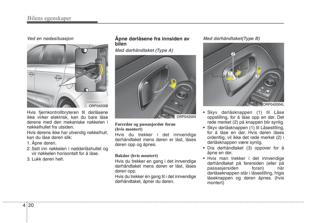 KIA Carens III 3 bruksanvisningen / page 107