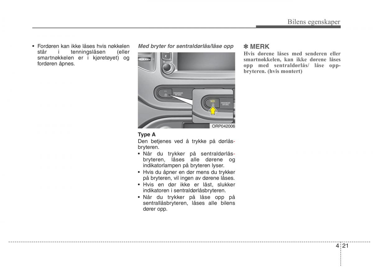 KIA Carens III 3 bruksanvisningen / page 108