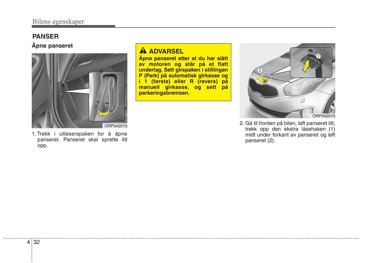 KIA Carens III 3 bruksanvisningen / page 119