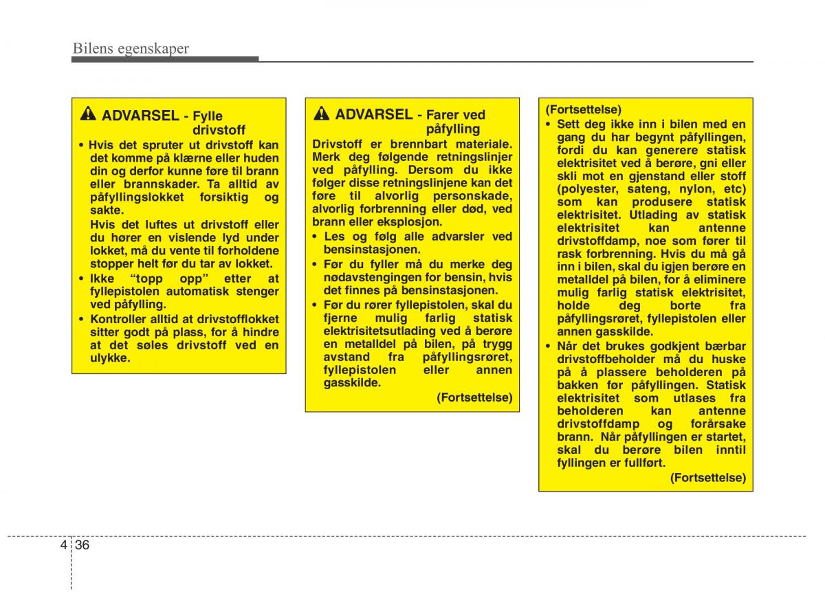 KIA Carens III 3 bruksanvisningen / page 123